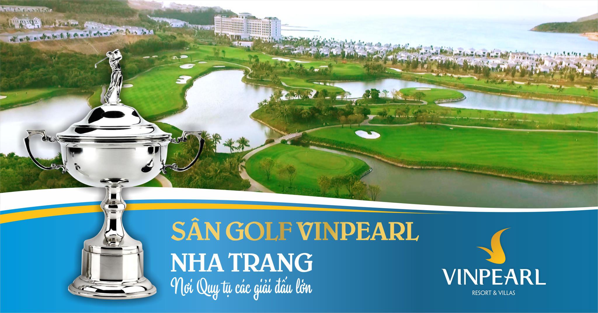 Stay & Play - Gói chơi golf và nghỉ dưỡng đẳng cấp 3N2D tại Vinpearl Nha Trang, Phú Quốc