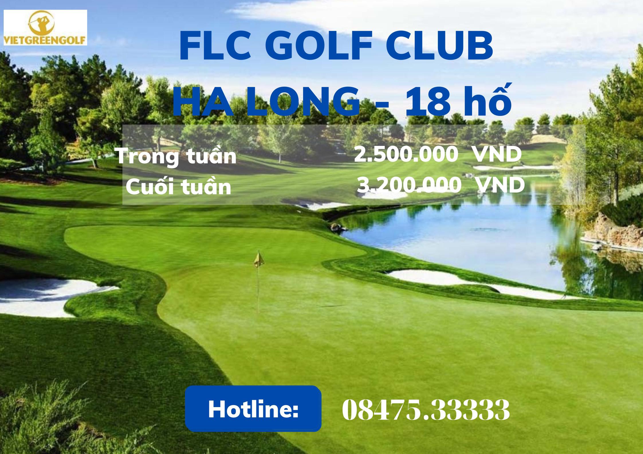 Tee off sân golf FLC Hạ Long Bay 18 hố cuối tuần