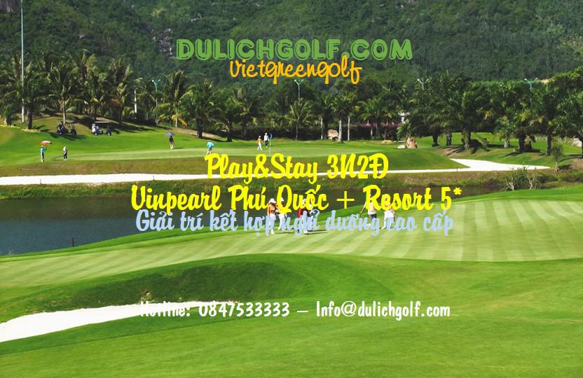 Play&Stay Phú Quốc 3N2Đ: 2 Vòng Golf + 2 Đêm Vinoasis Resort Phú Quốc 5*